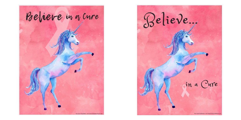 Unicorns remind us of our ability to believe in the impossible like finding a cure to end breast cancer. Download my free Believe in a Cure unicorn printable. #breastcancerawareness #unicorns #printable