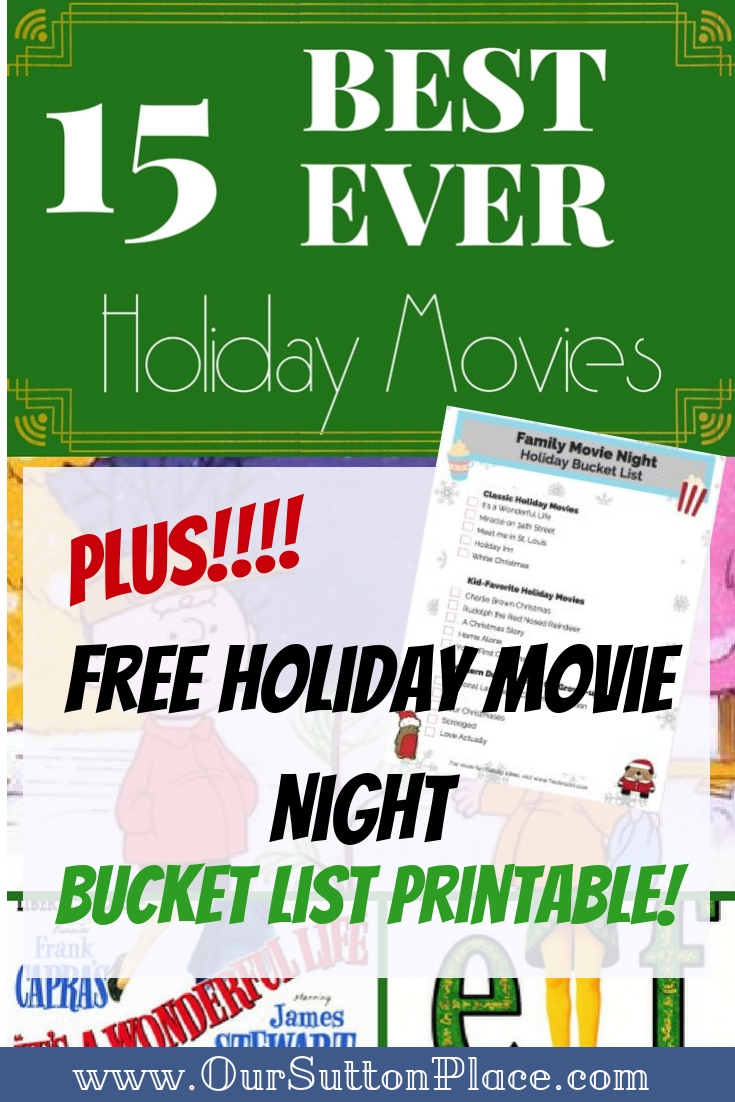 15 Best Ever Holiday Movies (Plus Free Bucket List Printable!)
