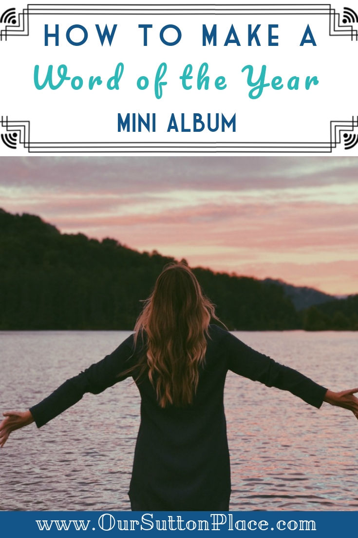 How to Create an Inspirational Word of the Year Mini Album