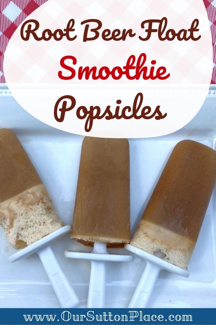 How to Make Root Beer Float Smoothie Popsicles